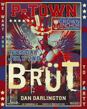 BRÜT Party - Independence Provincetown 2024 - The Crown & Anchor photo