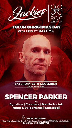JACKIES Tulum pres: Spencer Parker - Open Air Beach Party