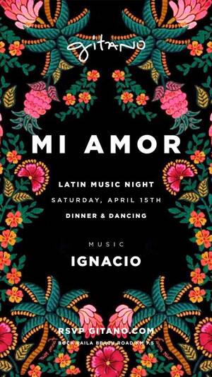 MI AMOR Latin Night at GITANO | Apr 15