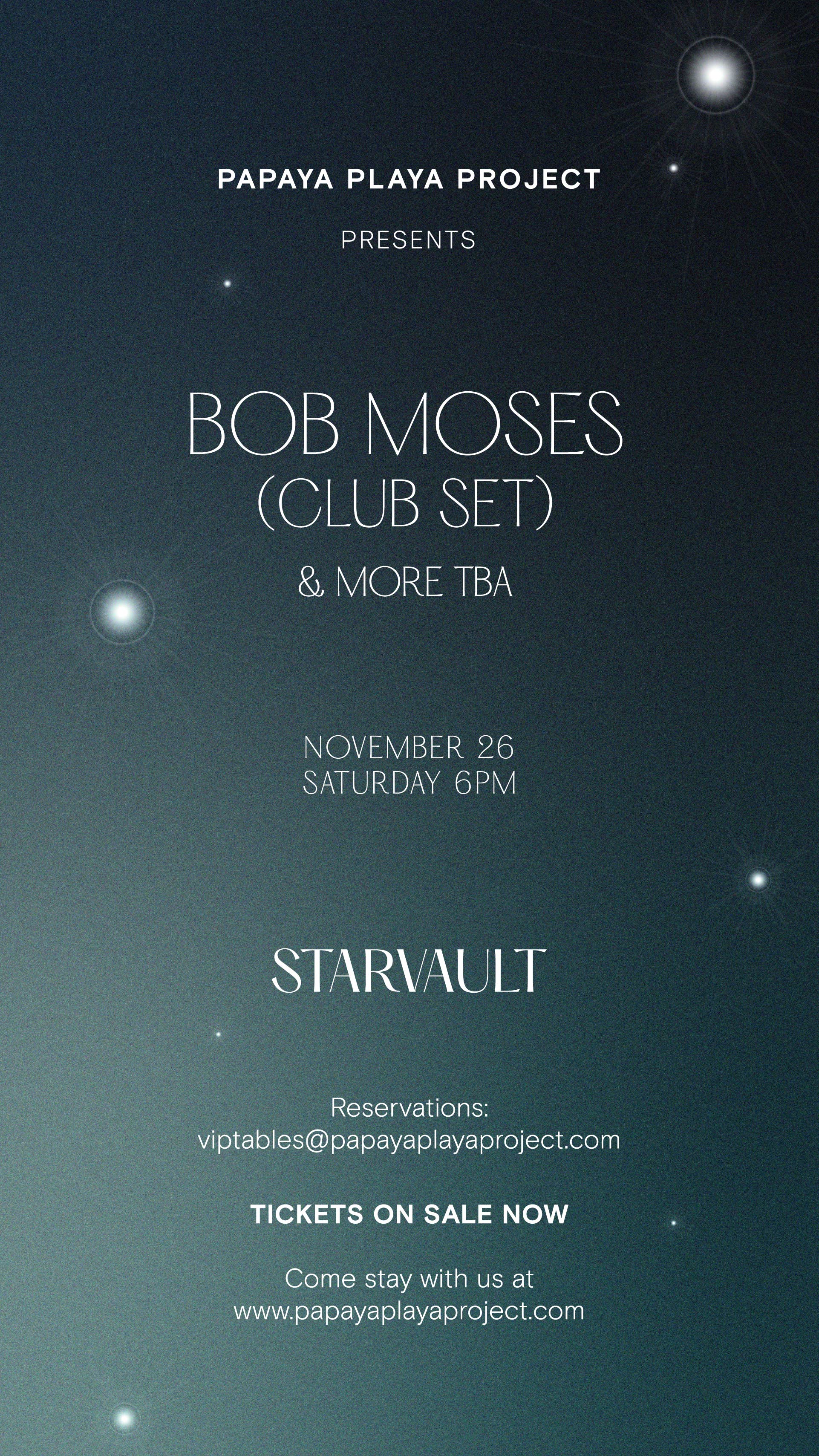 starvault-bob-moses-club-set-tickets-tulum-papaya-playa-project