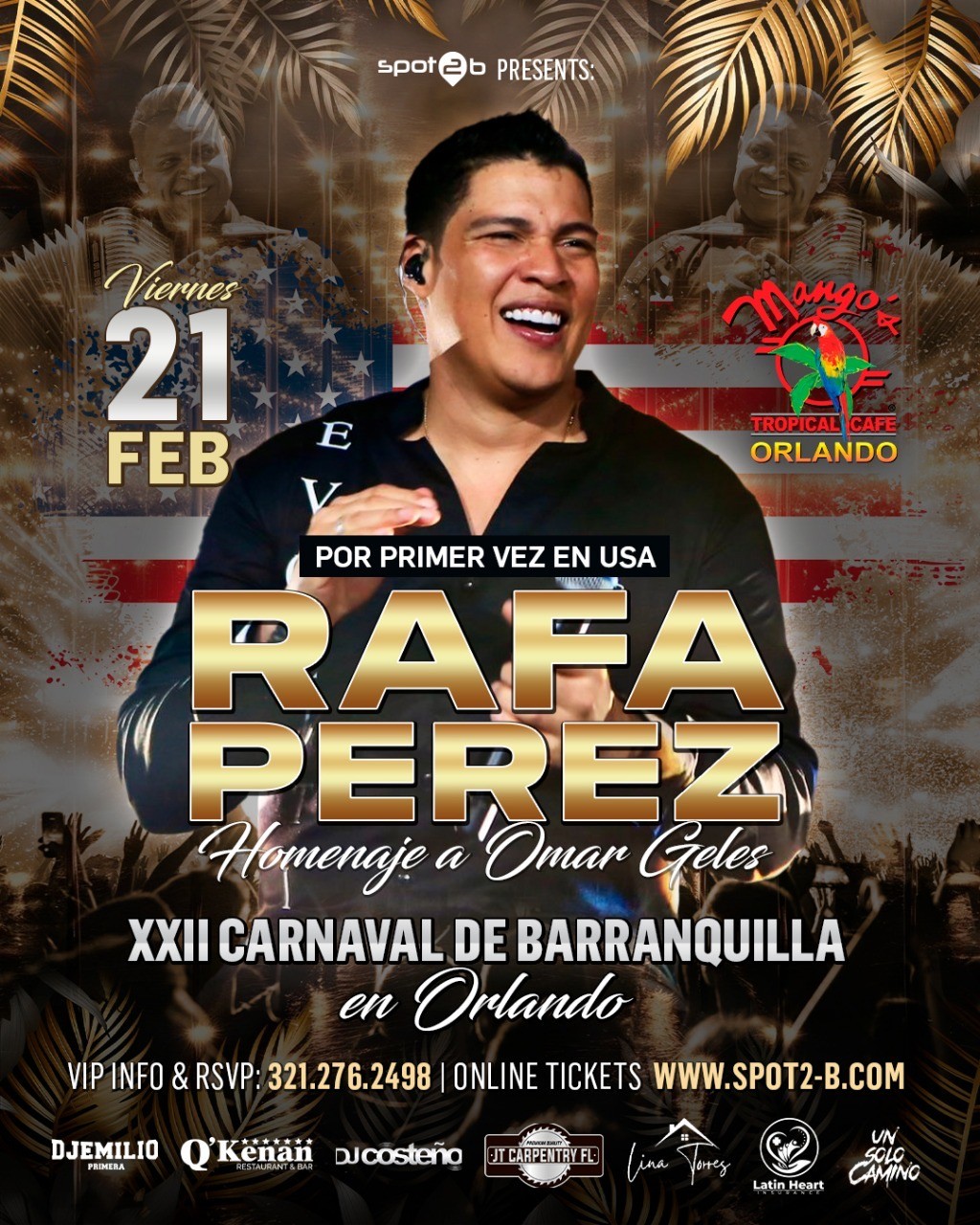 Rafa Perez en Orlando, Fl Carnaval de Barranquilla 2025 Tickets Orlando Mango's Tropical