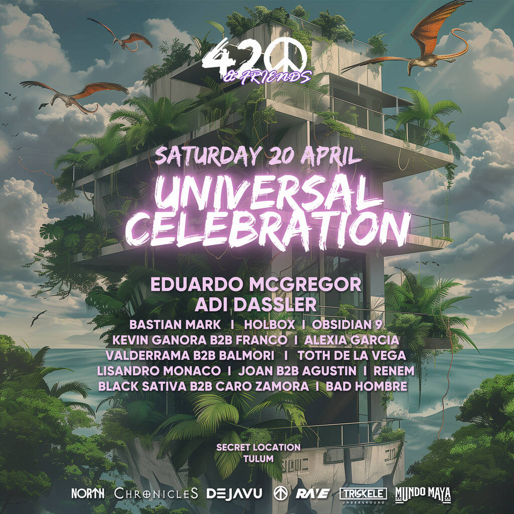 420 Universal Celebration