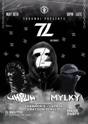 TAUAWHI PRESENTS: 7L (???) w/ UNOWN & MYLKY