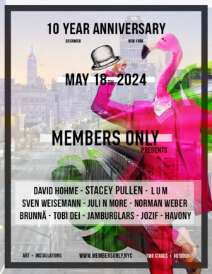 Members Only-10 Year Anniversary