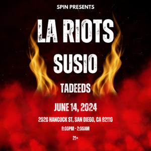 Spin Presents: LA Riots