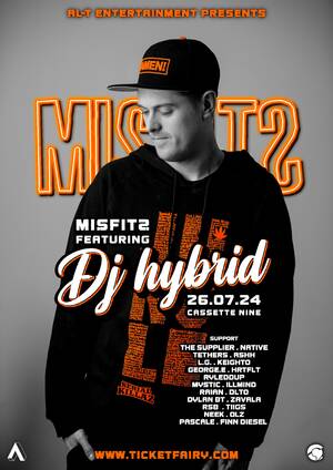 MISFITS Ft. DJ Hybrid
