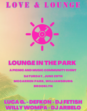Lounge in the Park! A Picnic and Music Community Event!