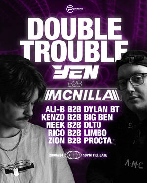 Pointers Presents: Double Trouble (Yen b2b McNilla)