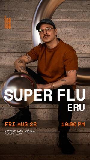 Looloo presents Super Flu photo