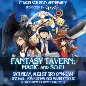 Otakon Afterparty - Fantasy Tavern: Magic and Soju