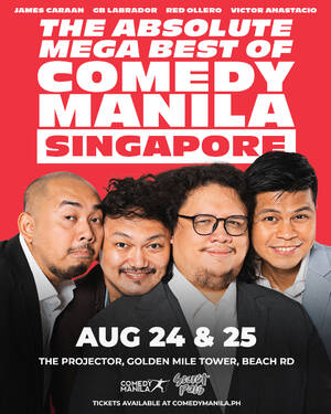 The Absolute Mega Best of Comedy Manila: Live in Singapore