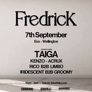 QUIX presents: FREDRICK | Wellington