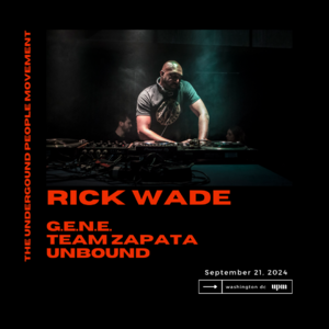 The Underground People Movement - Rick Wade