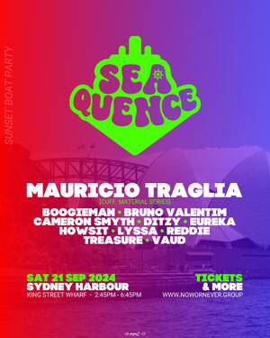 SEAQUENCE BOAT PARTY → MAURICIO TRAGLIA | SAT 21 SEP