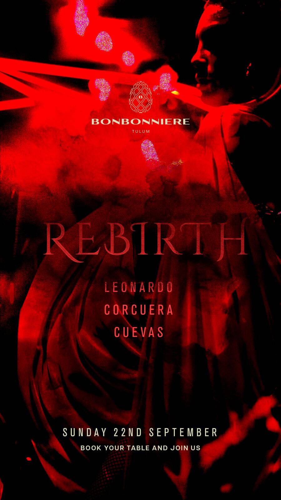 REBIRTH @ BONBONNIERE TULUM 22ND SEPTEMBER