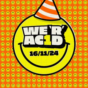 WE 'R' ACID 1st Birthday Celebration photo