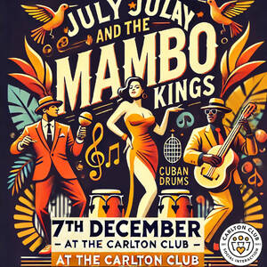 July Julay and the Mambo Kings come to the Carlton