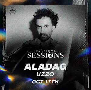 VAGALUME SESSIONS ALADAG