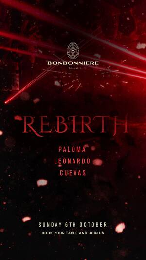 REBIRTH @ BONBONNIERE TULUM 6TH OCTOBER photo