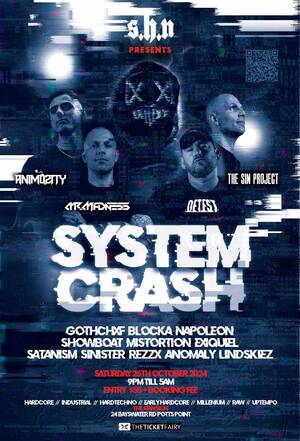 SHN Presents System Crash photo