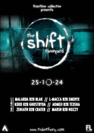 The Shift Raveyard