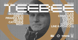 Teebee @ Piranha Bar ꟾ The Session & DNB Collider