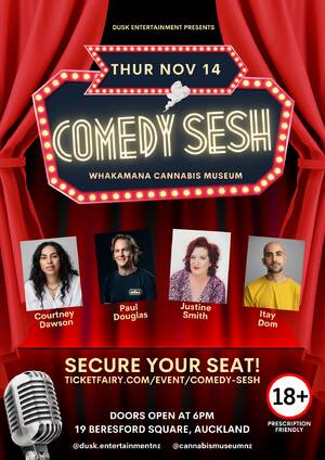 Comedy Sesh at Whakamana Cannabis Museum R18