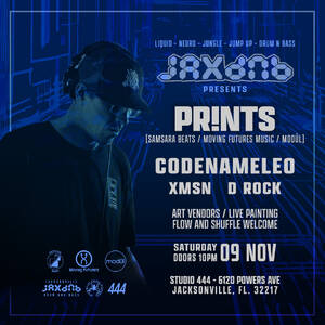 JaxDnb Presents: PR!NTS + CodenameLeo