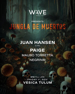 Jungla de Muertos x WAVE SOCIETY