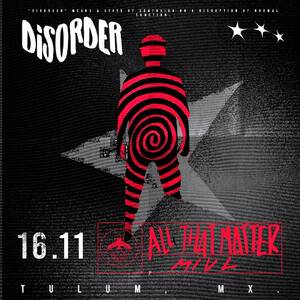 DISORDER PRESENTS ALL THAT MATTER photo