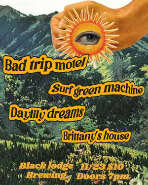 Bad Trip Motel, Surf Green Machine, Daylily Dreams & ... photo