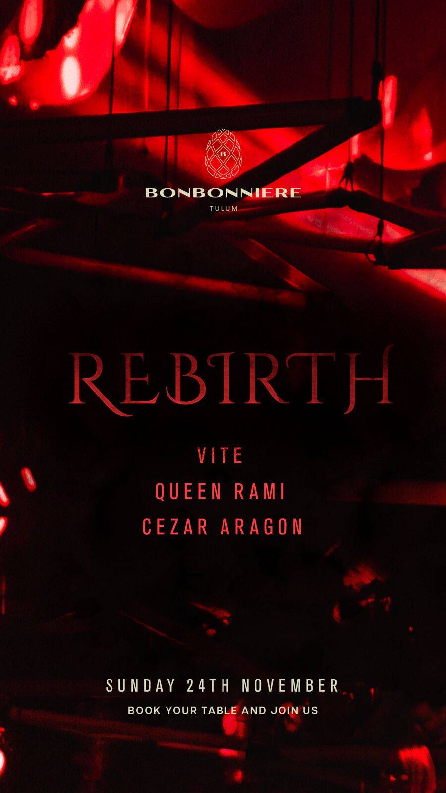 REBIRTH @ BONBONNIERE TULUM NOVEMBER 24TH