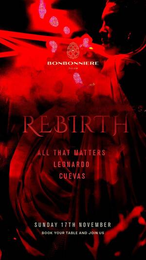 REBIRTH @ BONBONNIERE TULUM NOVEMBER 17TH