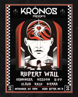 KRONOS Presents: Rupert Wall