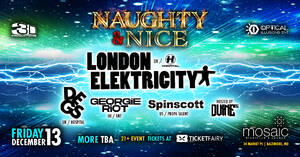 Naughty & Nice: London Electricity, Degs, Georgie Riot, Spinscott photo