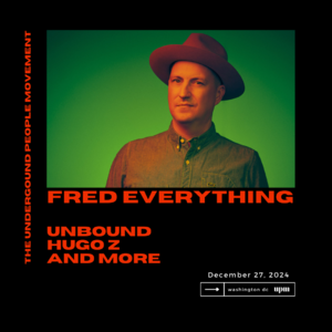 The Underground People Movement - Fred Everything photo