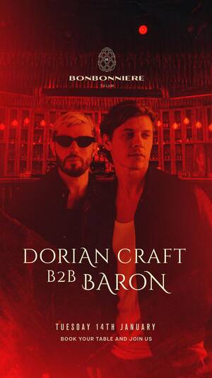 DORIAN CRAFT B2B BARON @ BONBONNIERE TULUM