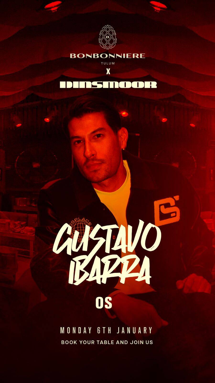 GUSTAVO IBARRA X DINSMOOR @ BONBONNIERE TULUM