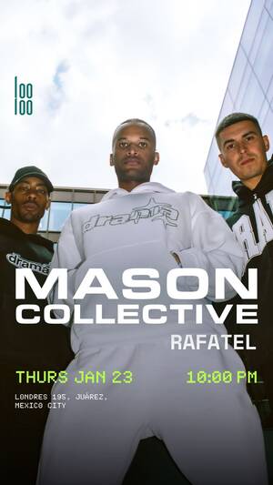 MASON COLLECTIVE @ Looloo photo