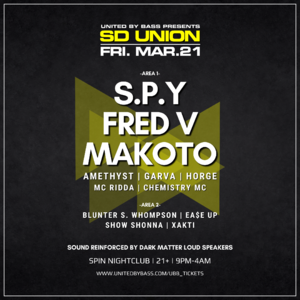 SD Union w/ S.P.Y + Fred V + Makoto