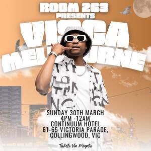 ROOM 263 Presents- VISCA LIVE IN MELBOURNE