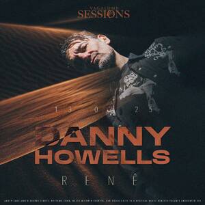 VAGALUME SESSIONS DANNY HOWELLS photo