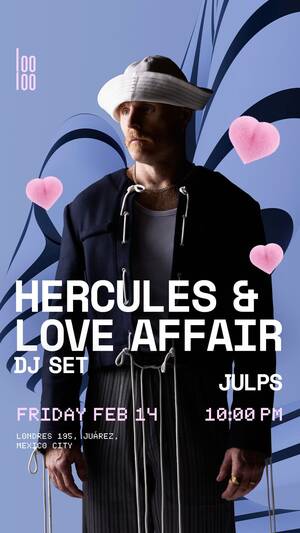 HERCULES & LOVE AFFAIR @ Looloo photo