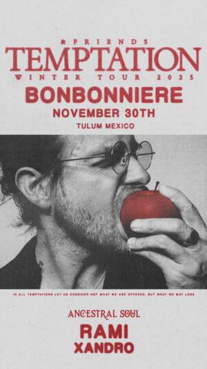 &FRIENDS TEMPTATION TOUR @ BONBONNIERE TULUM photo