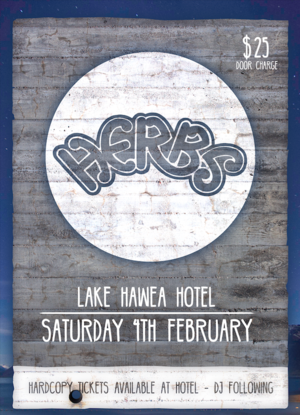 LAKE HAWEA HOTEL PRESENTS: HERBS (LIVE)