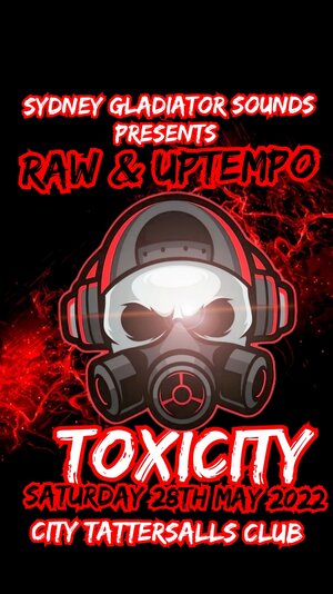 Gladiator Sounds Presents "Toxicity"