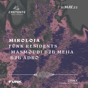 Miroloja + Fünk Residents en Fünk Club