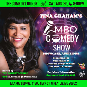 TINA GRAHAM'S LMBO COMEDY SHOW (Showcase/Auditions)