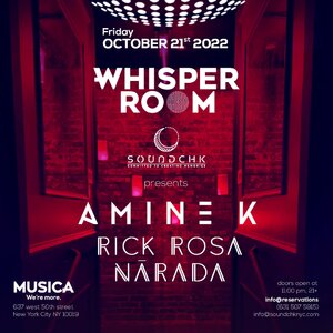 Soundchk: Amine K, Rick Rosa & NĀRADA at Whisper Room