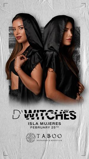 D Witches @ Taboo Isla Mujeres photo